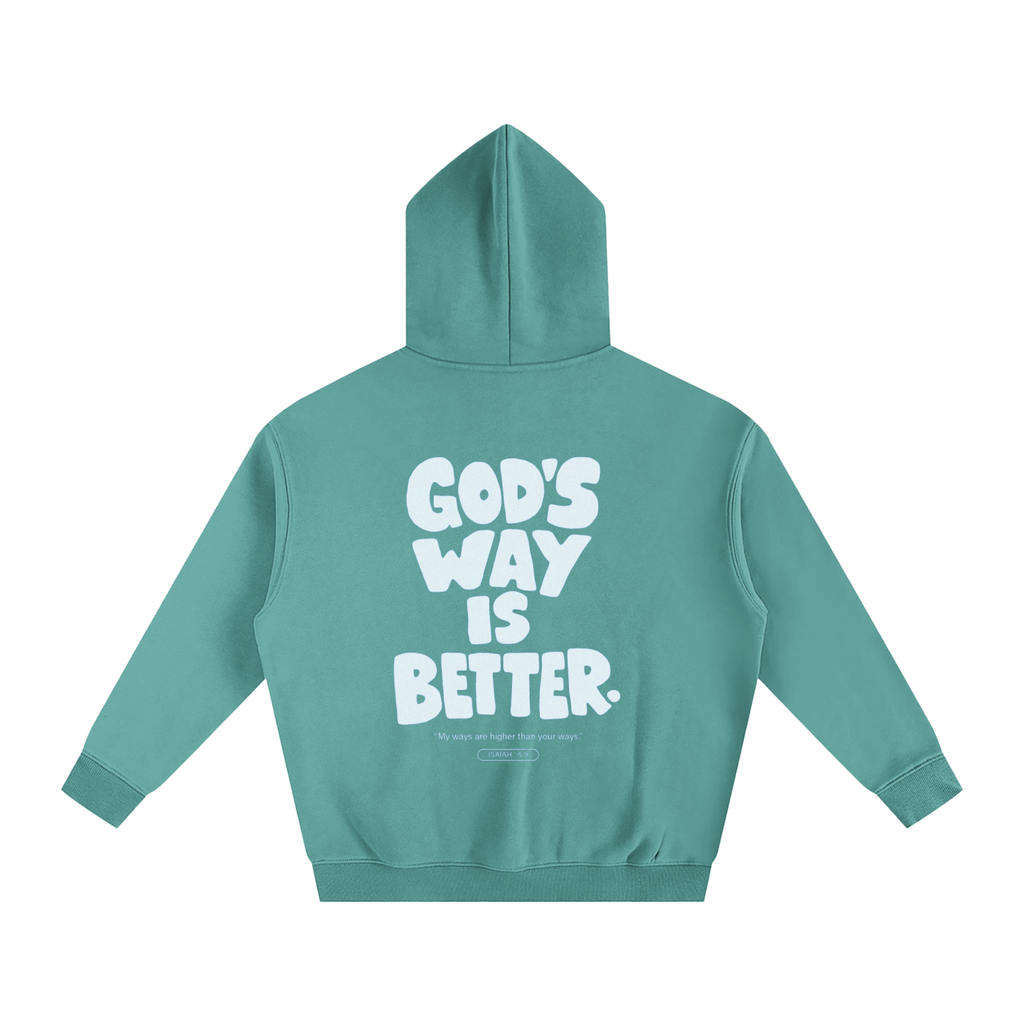 God's is way better than ours.