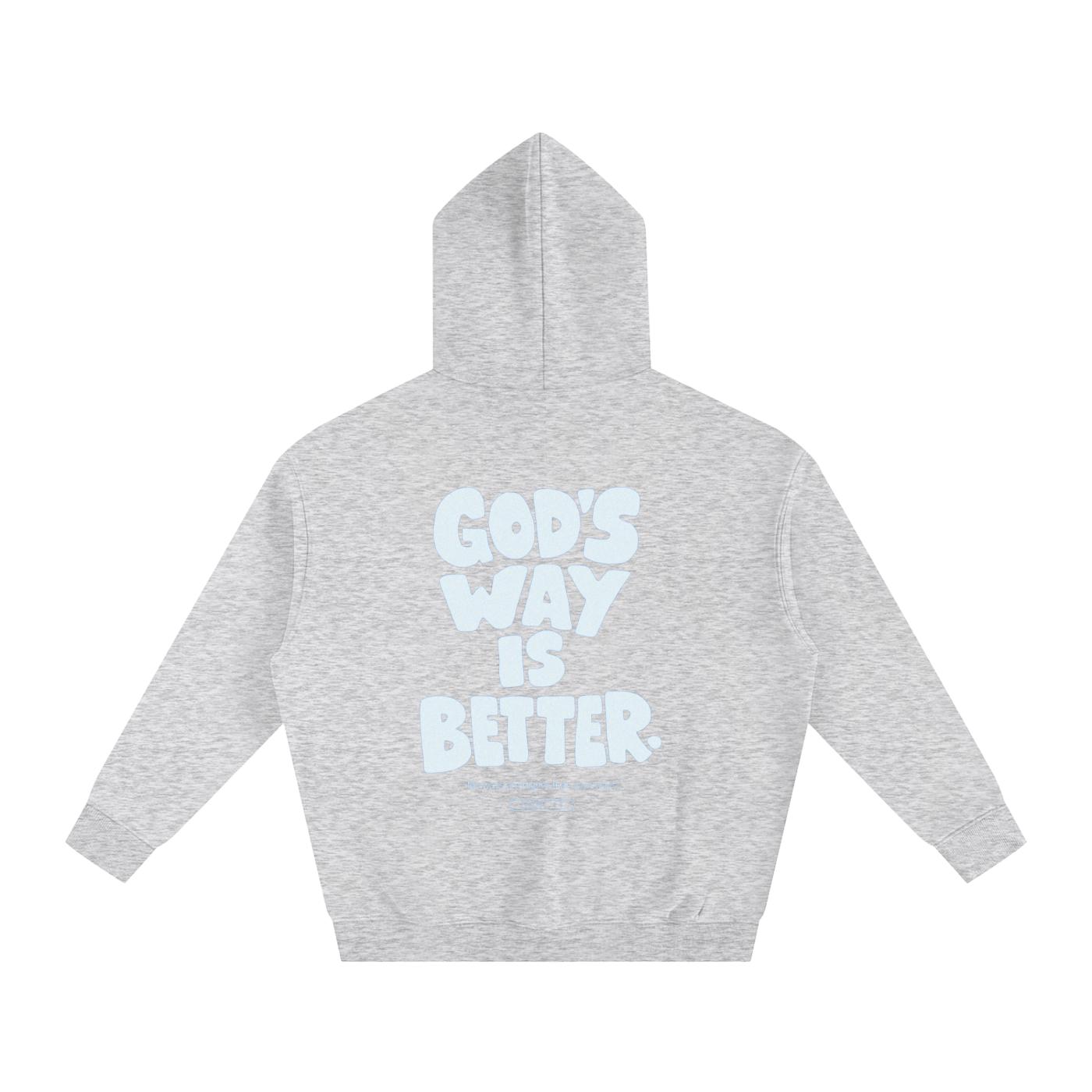 God's is way better than ours.