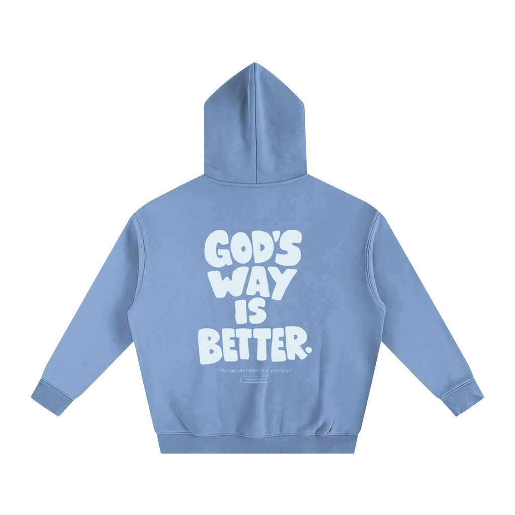God's is way better than ours.