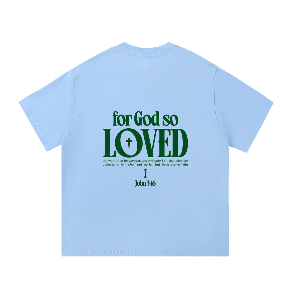 FOR GOD SO LOVED US